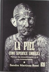La piel como superficie simb�lica : Procesos de transculturaci�n en el arte contempor�neo