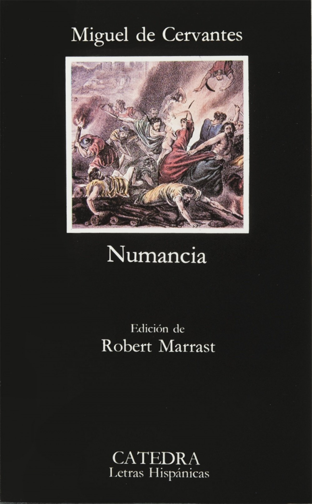Numancia - Cervantes, Miguel De
