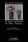 EL GRAN MOMENTO DE MARY TRIBUNE