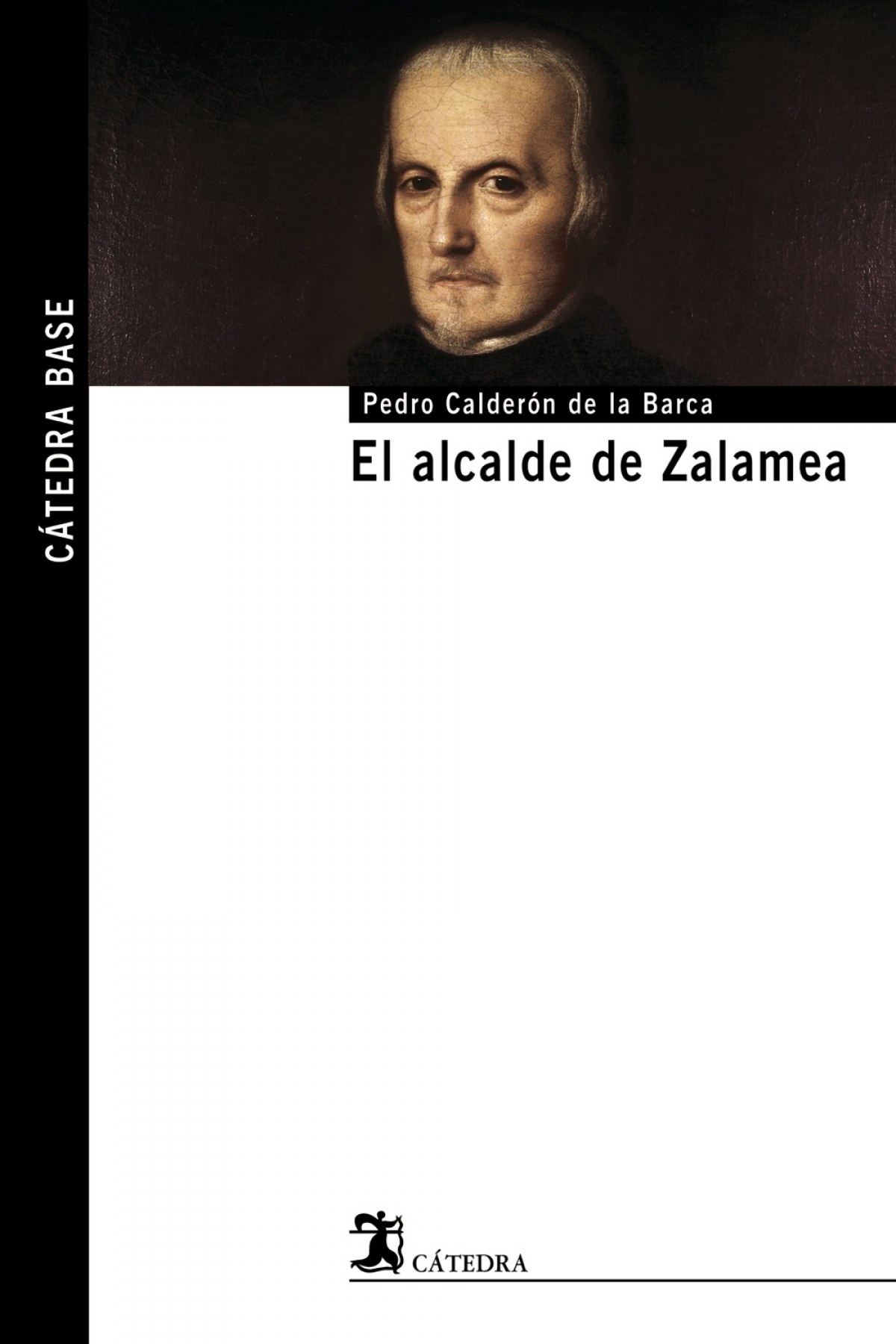 El alcalde de Zalamea - Calderón de la Barca, Pedro