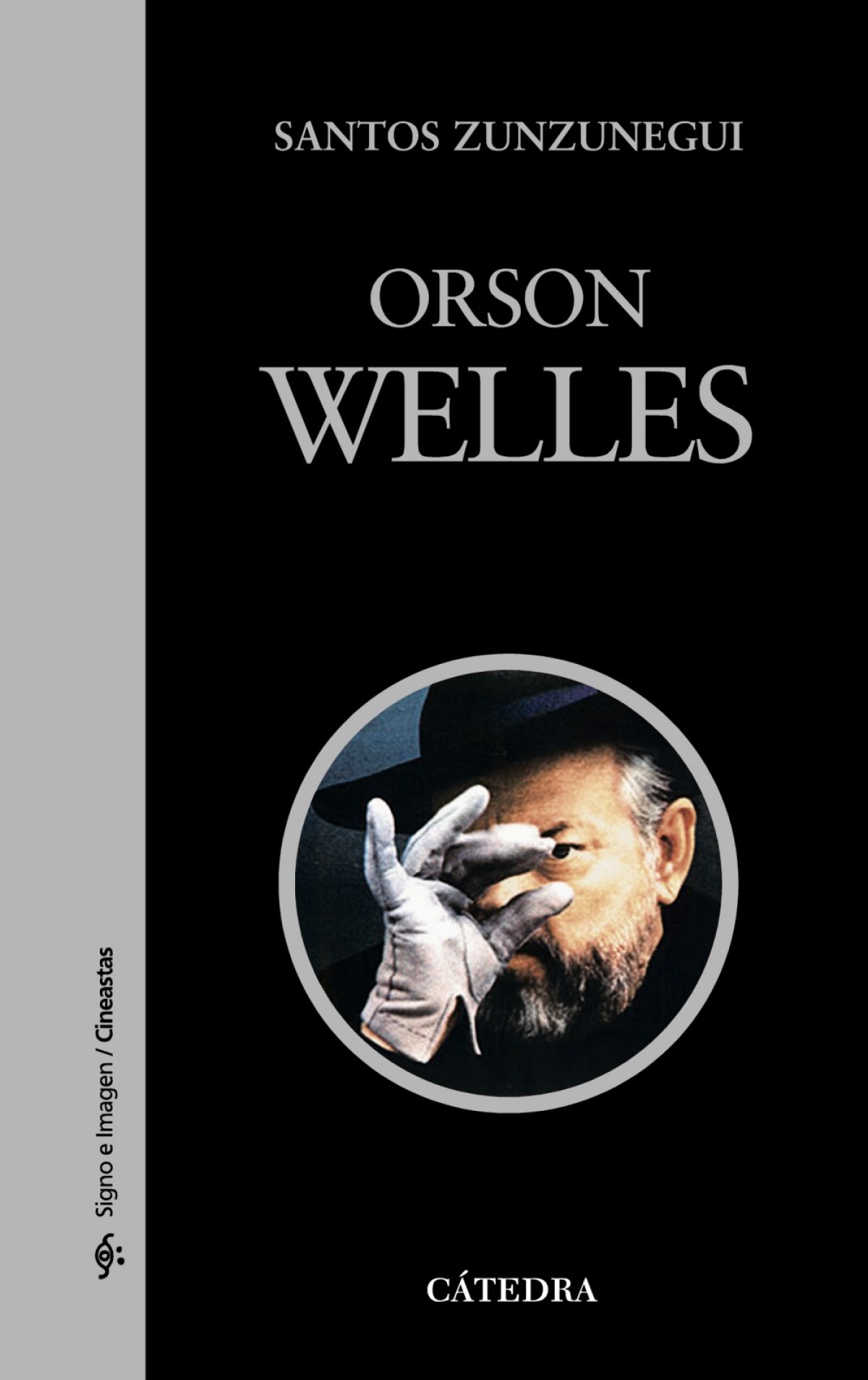 Orson Welles - Zunzunegui, Santos