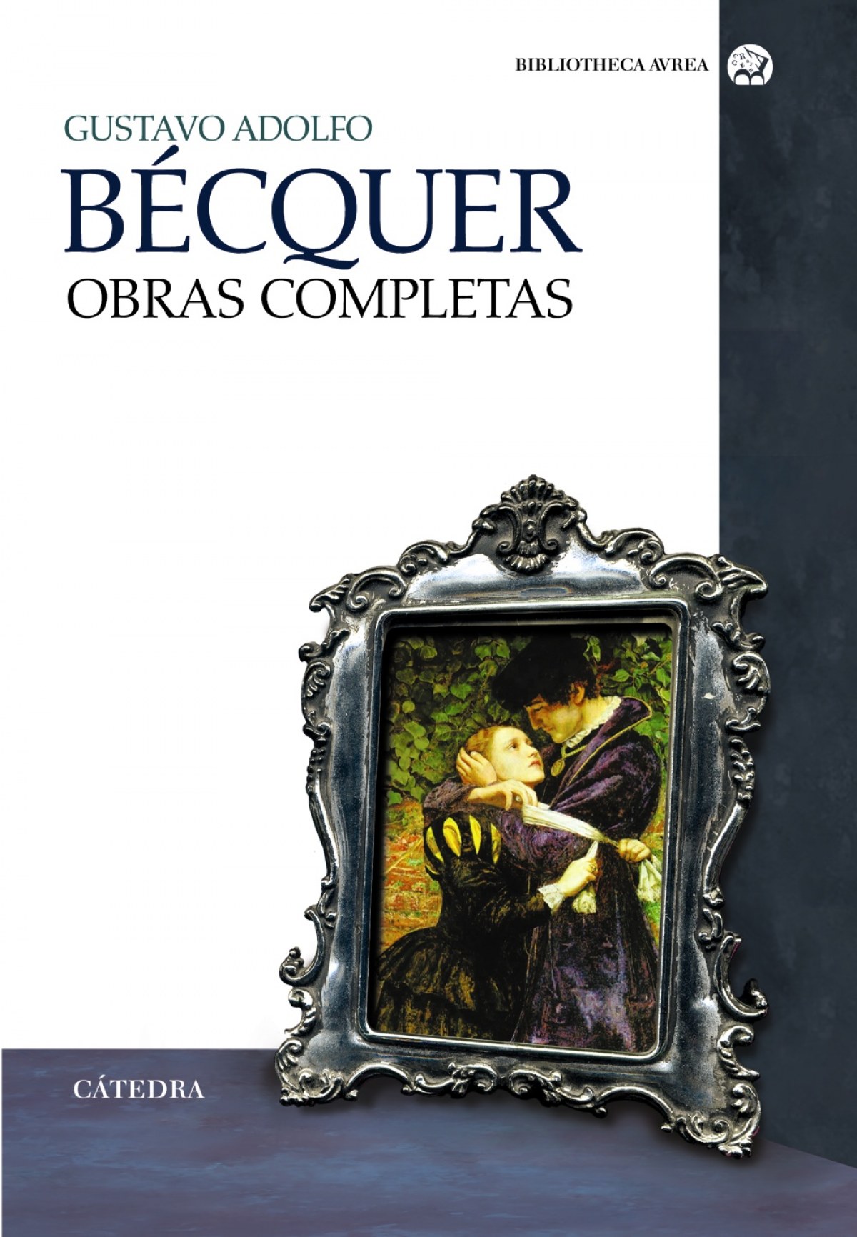 Obras completas - Becquer, Gustavo Adolfo