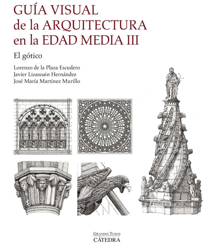 Gu�a visual de la arquitectura en la Edad Media III. El g�tico