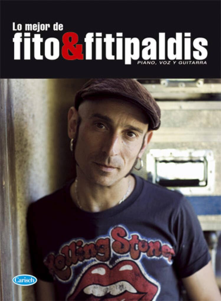 Lo mejor de Fito y los Fitipaldis