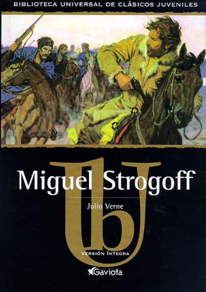 Miguel strogoff - Verne Julio