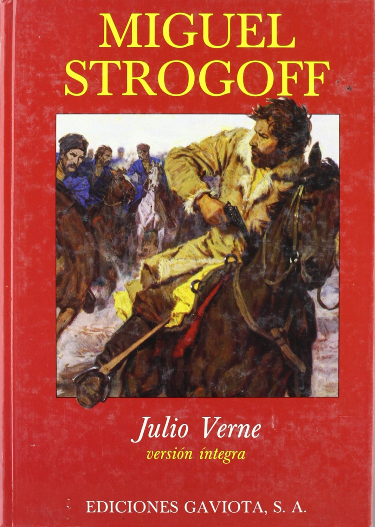 Miguel strogoff - Julio Verne