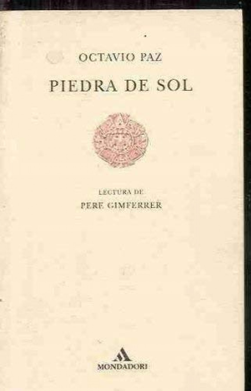 Piedra de sol - Octavio Paz