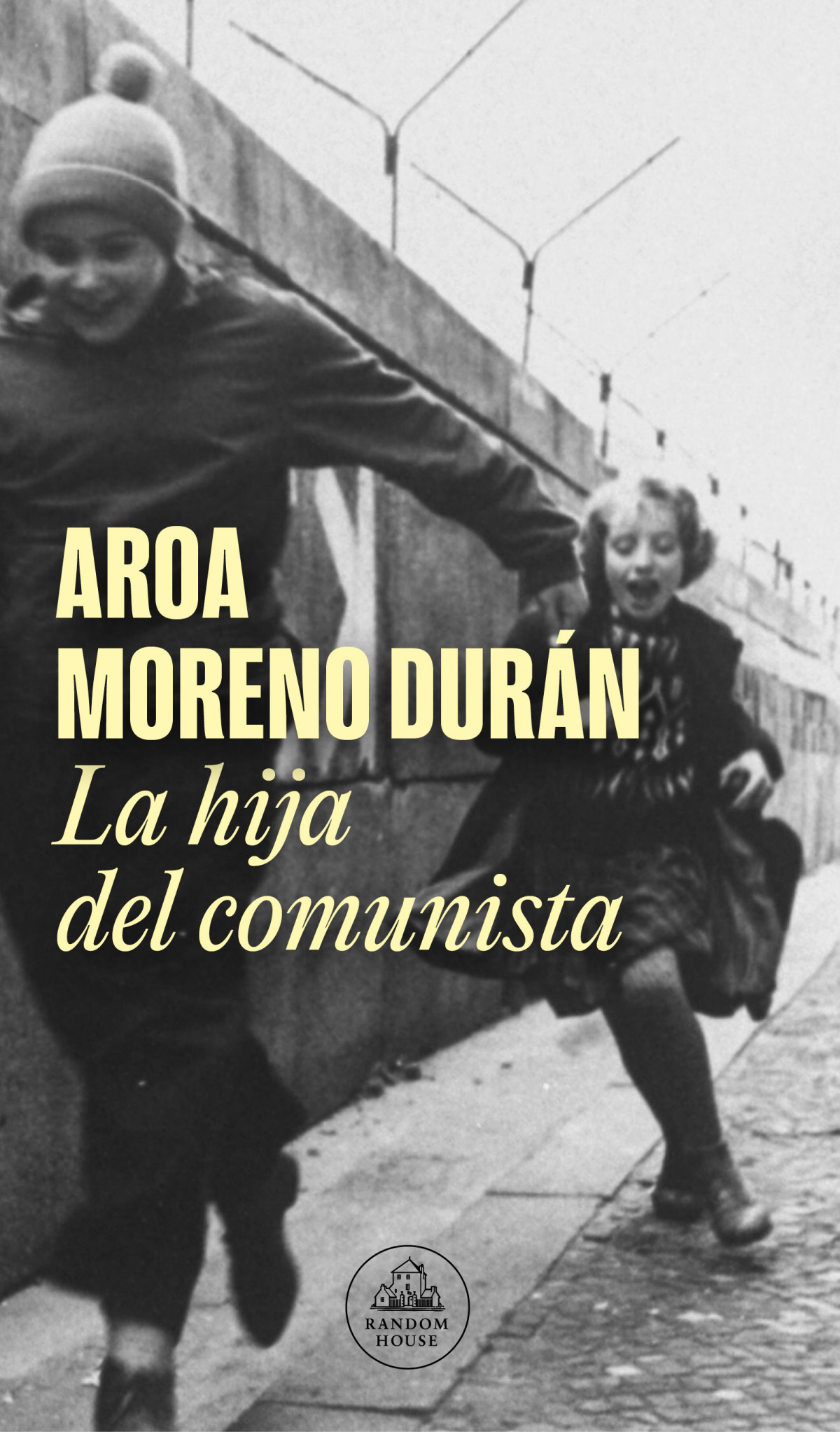 La hija del comunista - Moreno Durán, Aroa