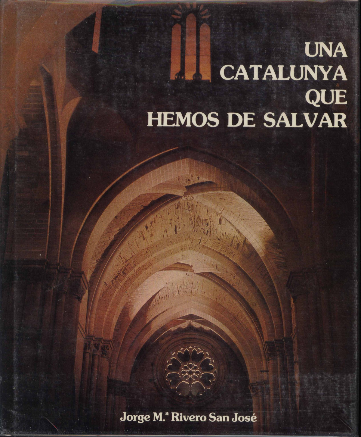 CATALU�A QUE HEMOS DE SALVAR, UNA