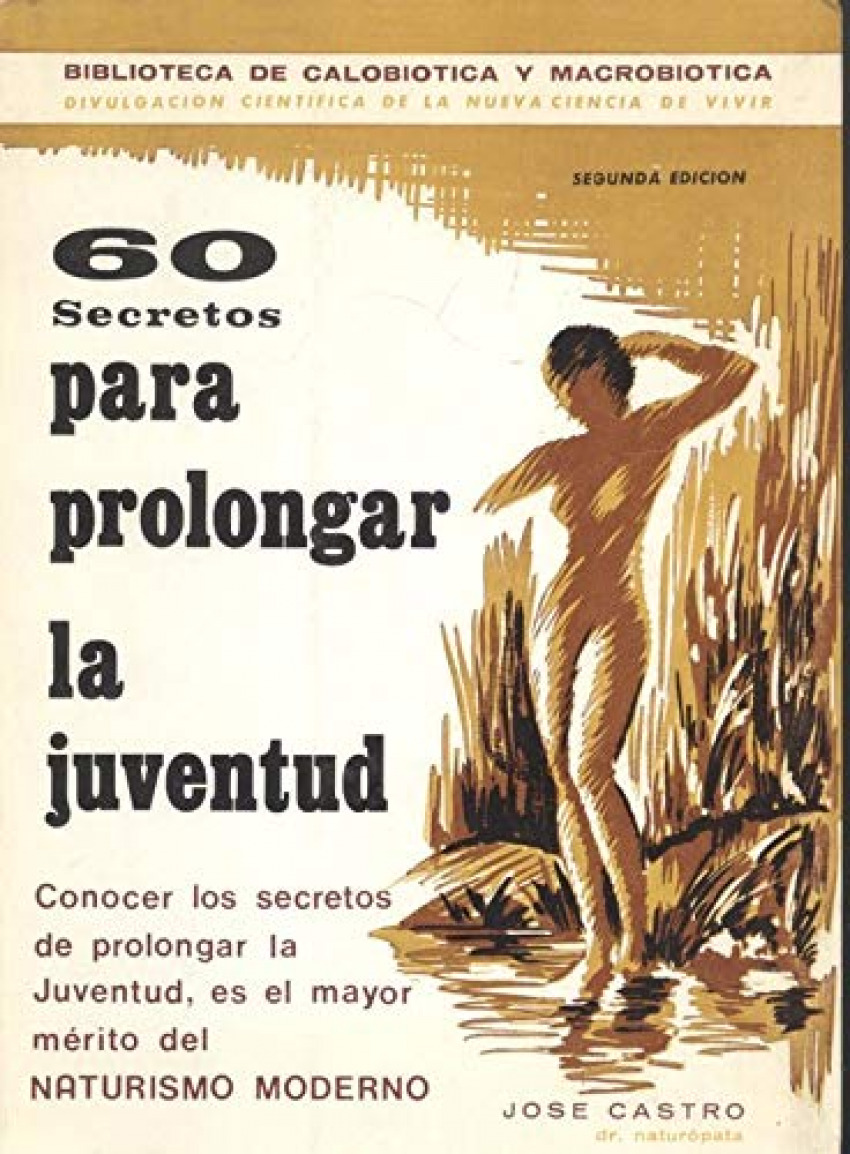 SESENTA SECRETOS PARA PROLONGAR LA JUVENTUD