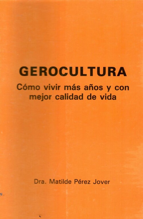 Gerocultura - Perez Jover, Matilde