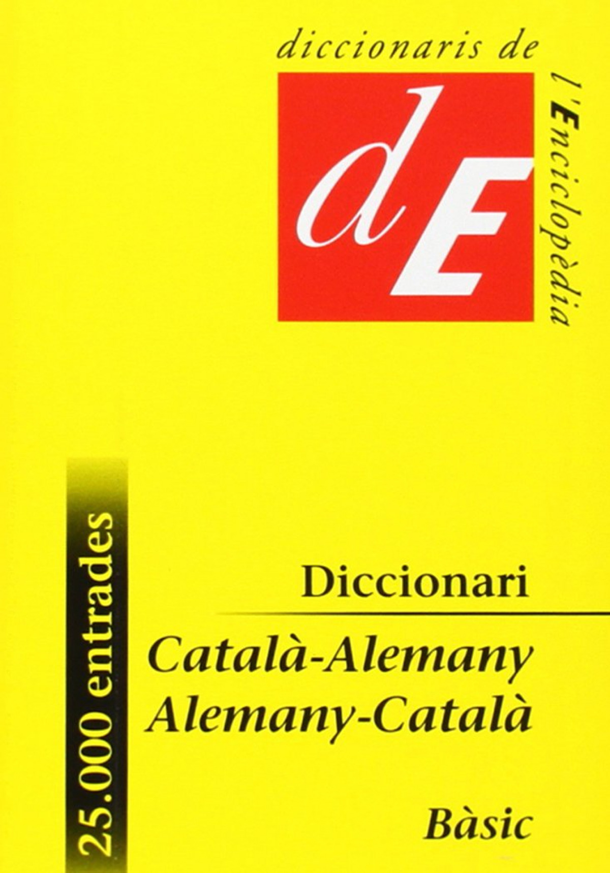 Diccionari Català-Alemany / Alemany-Català, bàsic - Diversos autors