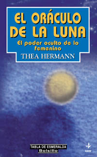 Oraculo de la luna, el - Hermann, The