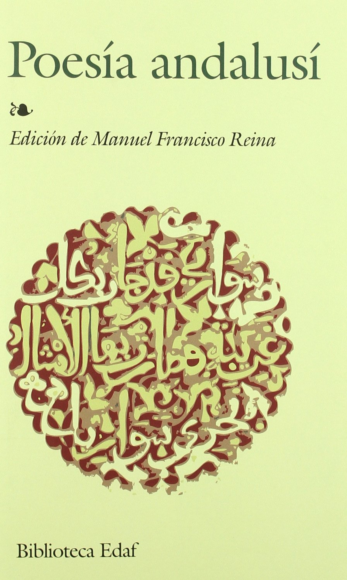 Poesía andalusí - Reina, Manuel Francisco