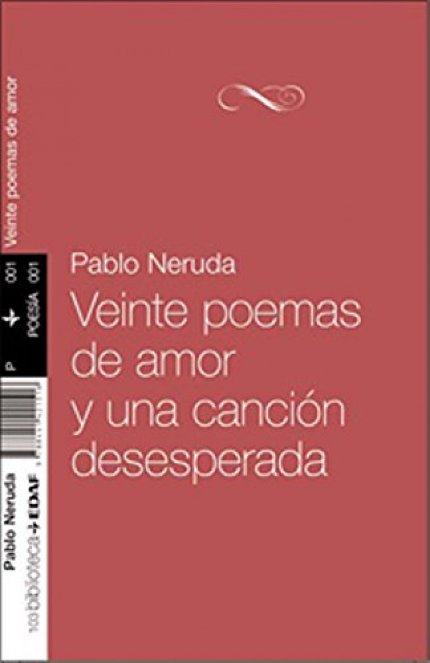 Veinte poemas de amor y una canción desesperada - Neruda, Pablo