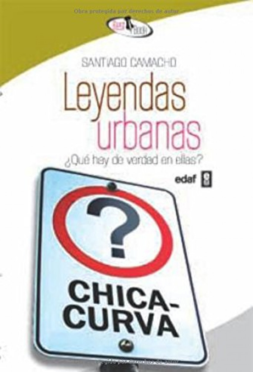 Leyendas urbanas - Camacho Hidalgo, Santiago