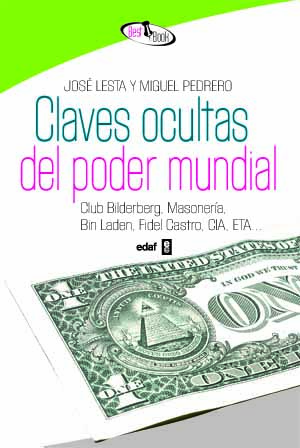 CLAVES OCULTAS DEL PODER MUNDIAL