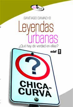 LEYENDAS URBANAS.