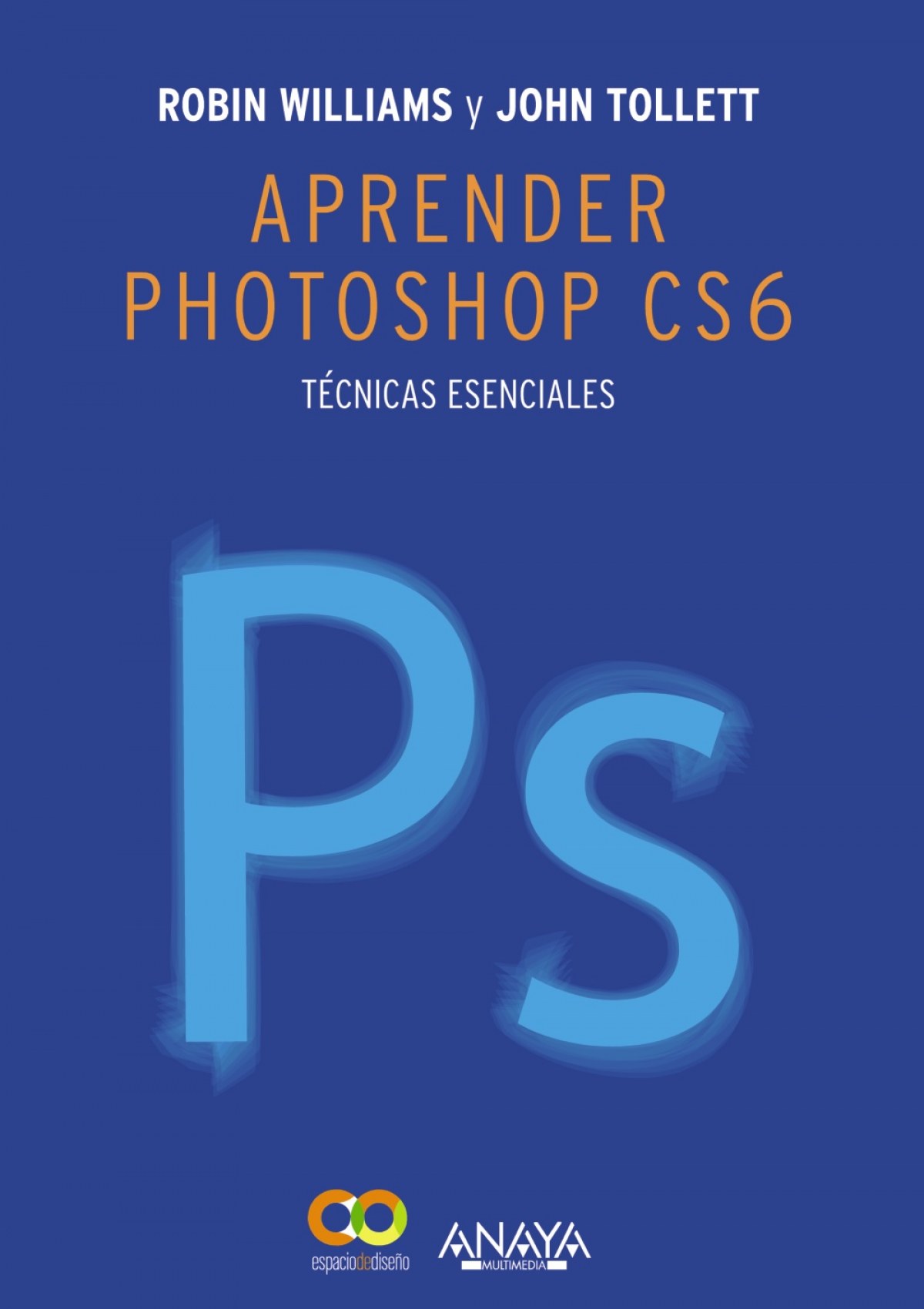 Aprender photoshop CS6 - Tollett, John