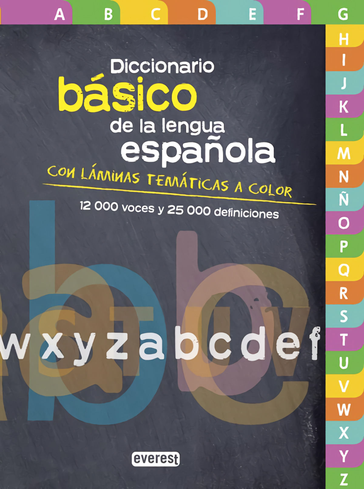 Diccionario Básico de la lengua española - Equipo Lexicográfico Everest
