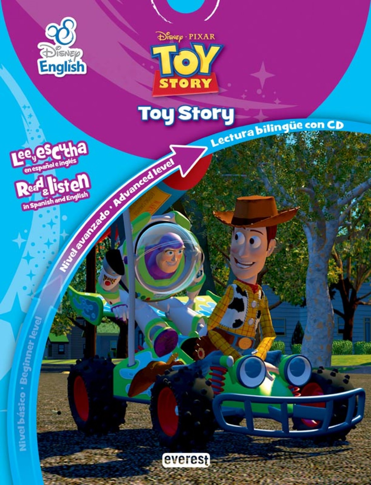 Disney English. Toy Story. Toy Story. Nivel avanzado. Advanced Level - Walt Disney Company