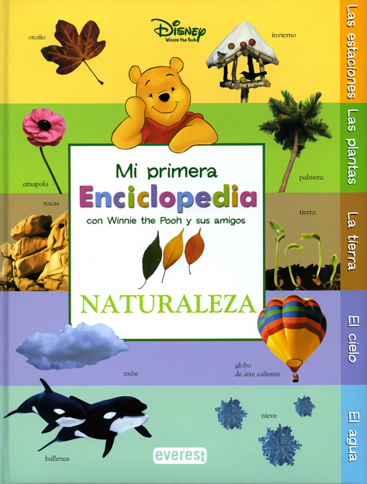Mi Primera Enciclopedia con Winnie The Pooh y sus amigos. Naturaleza - Walt Disney Company