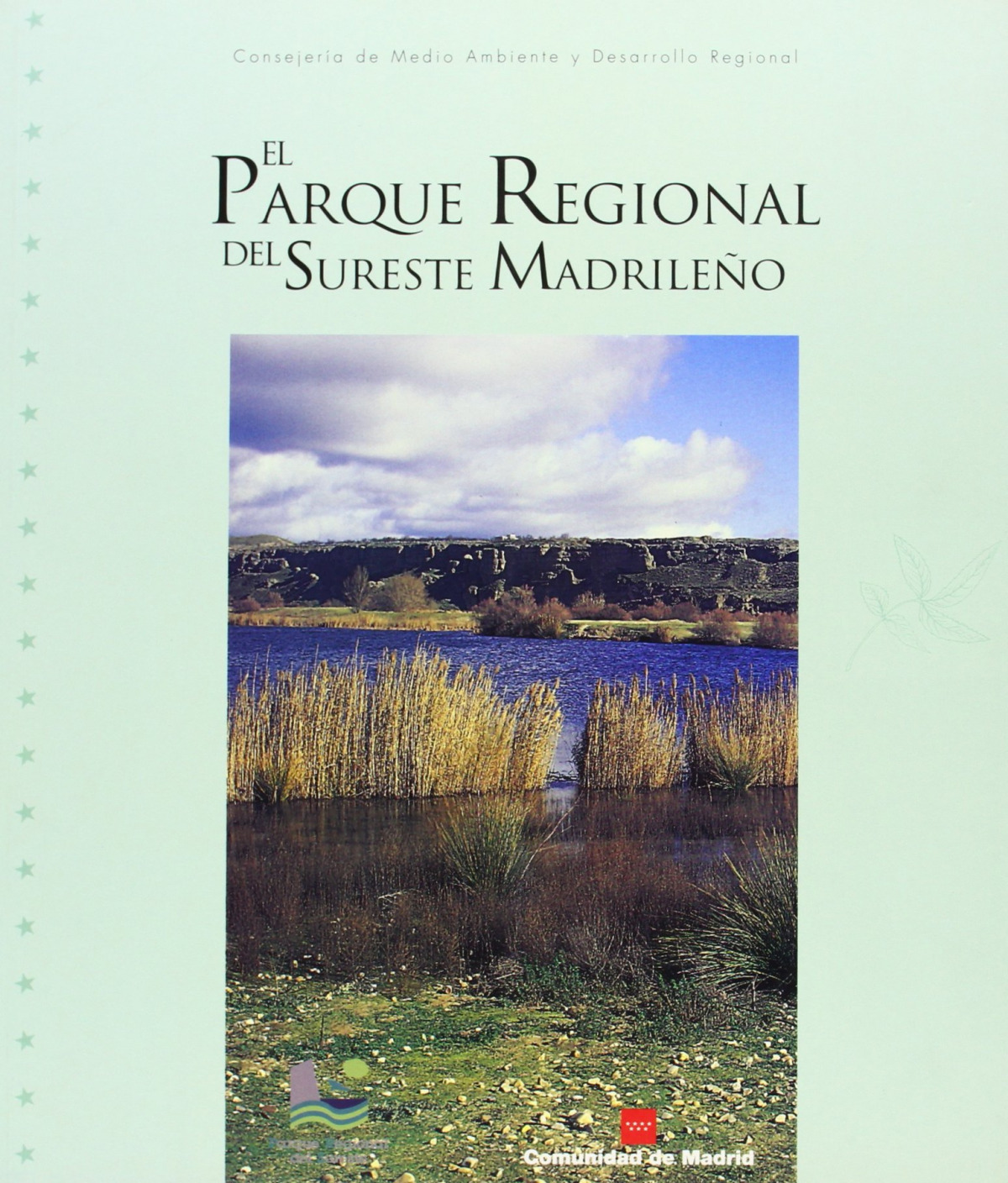 PARQUE REGIONAL DEL SURESTE
