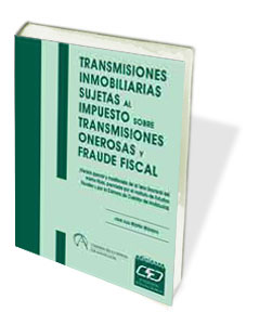 Transmisiones inmobiliarias sujetas al impuesto sobre transmisiones pa - Martín Moreno, José Luis