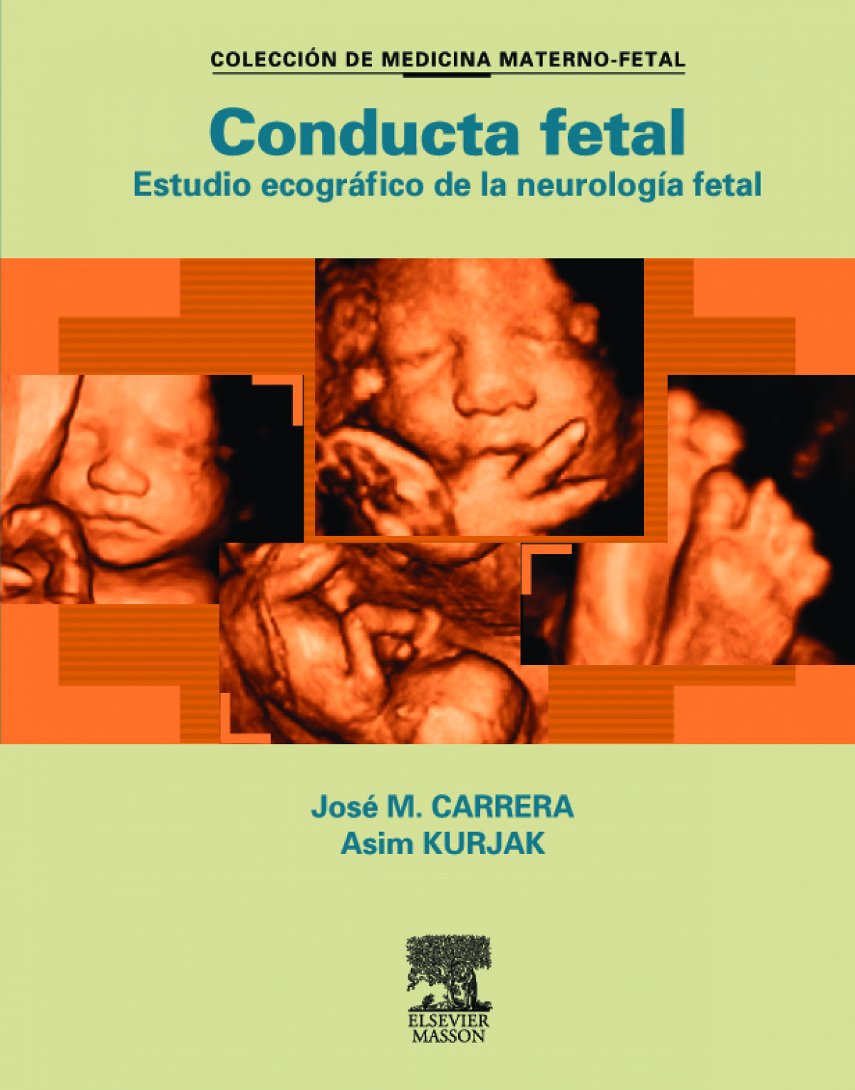 Conducta fetal - Carrera, J.M./Kurjak, A.