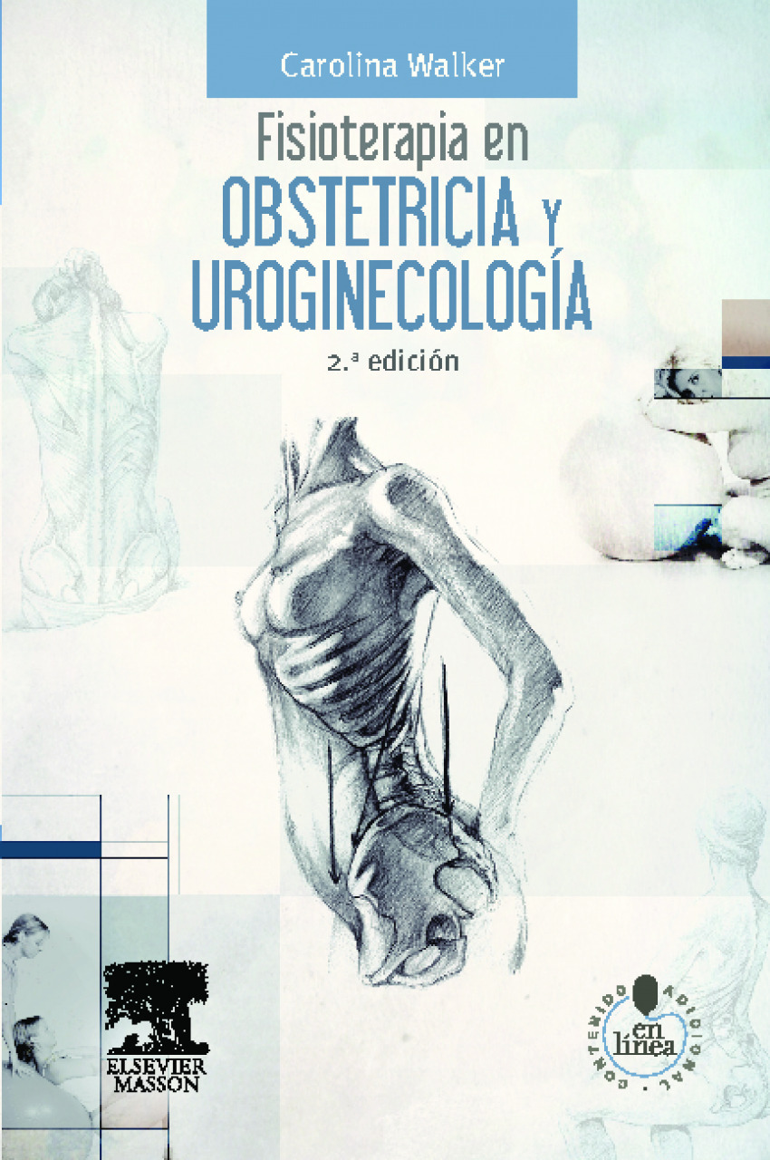 Fisioterapia en obstetricia y uroginecología + Studentconsult en españ - Vv.Aa.