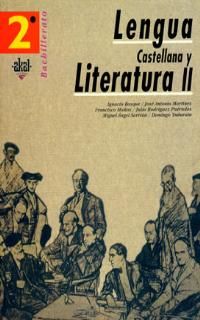 Bachillerato 2� Lengua Castellana y Literatura II.