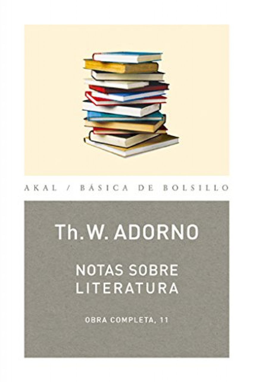 Notas sobre literatura - Adorno, Theodor