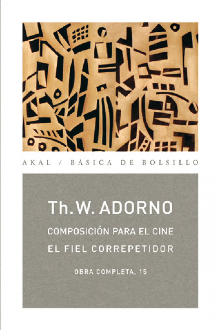 Composición para el cine, fiel correpetidor - Adorno, Theodor
