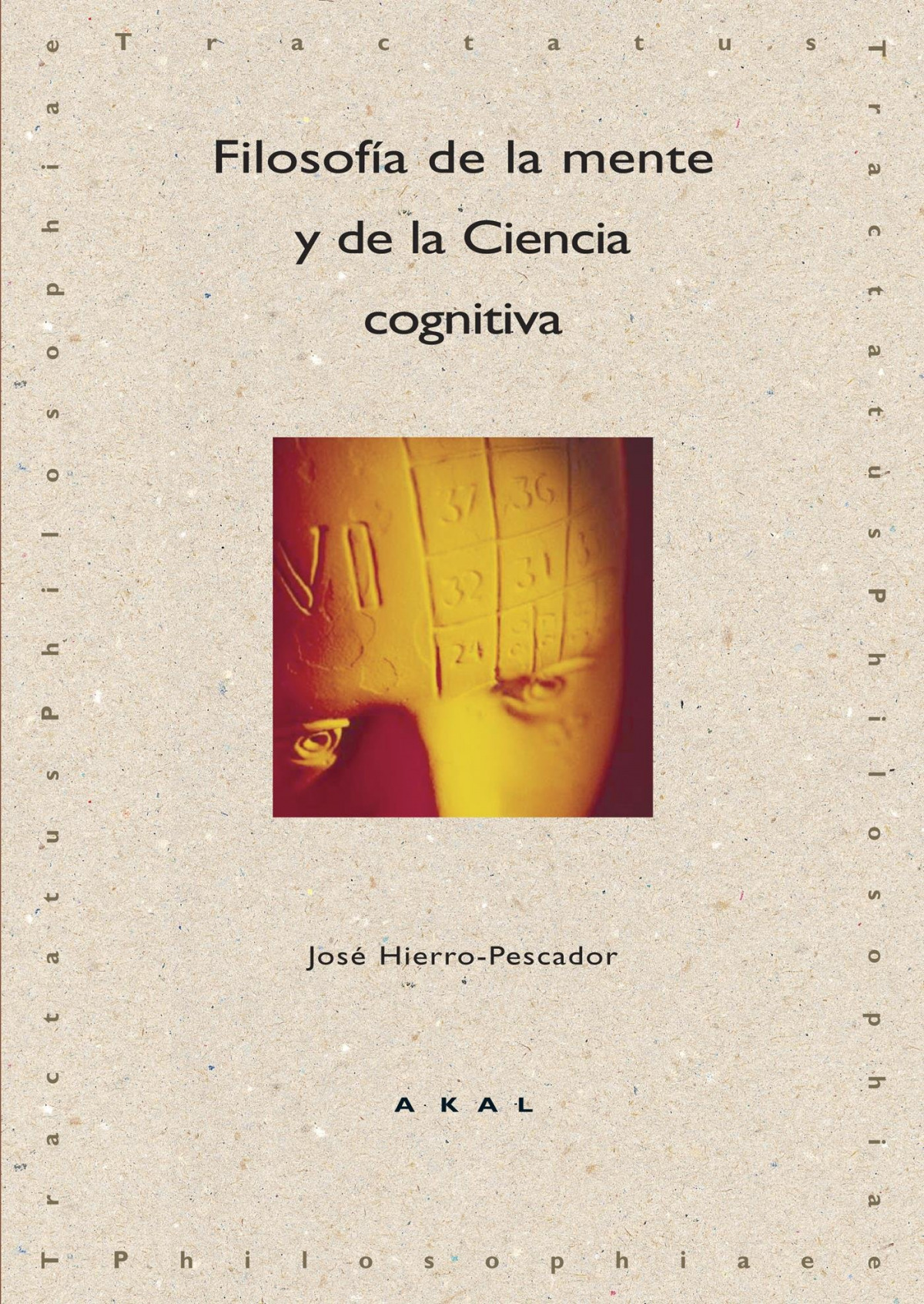 Filosofía de la mente y la ciencia cognitiva - Hierro Pescador, Jose