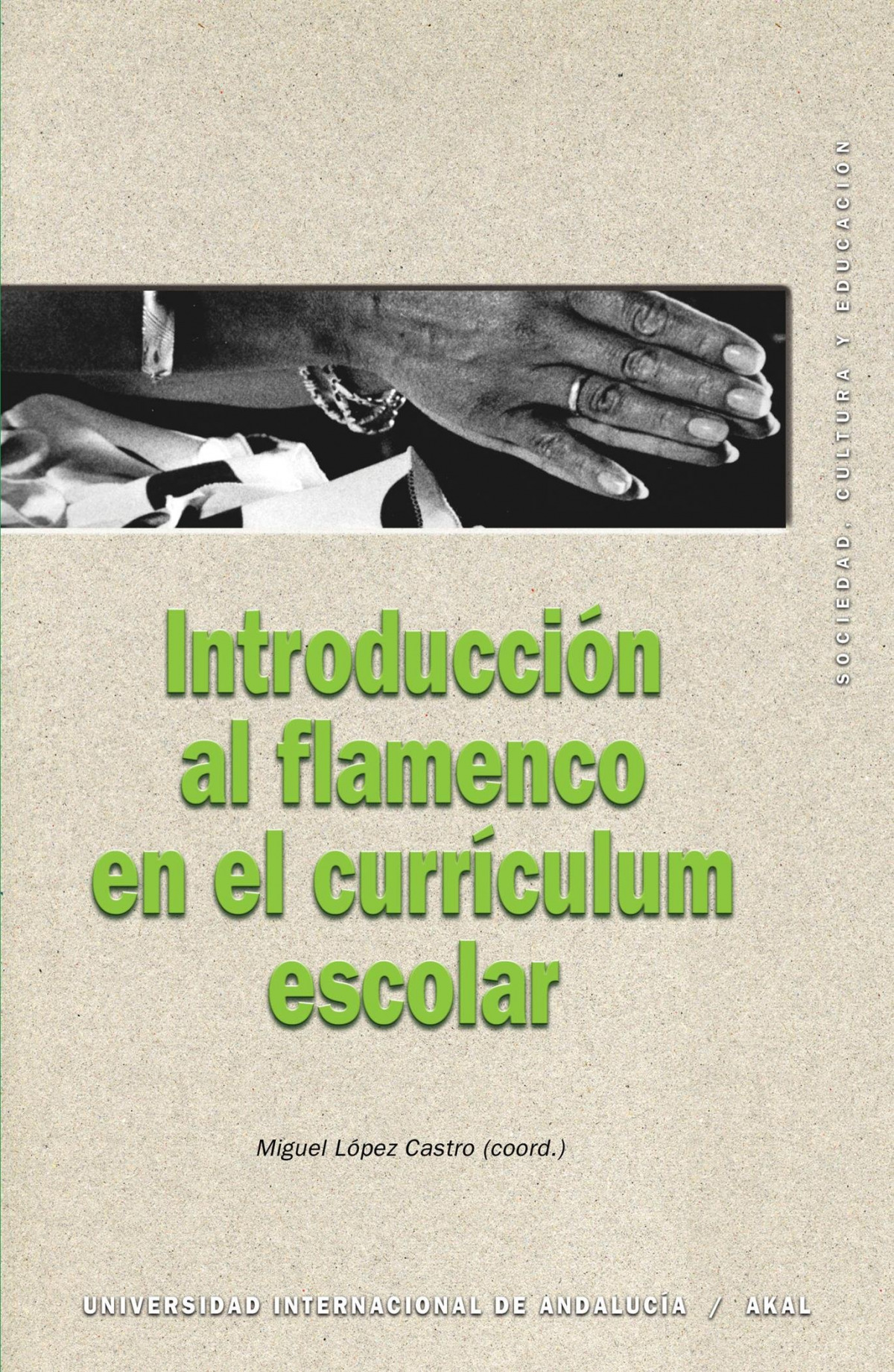 Introducción al flamenco en el currículum escolar - Aa.Vv.