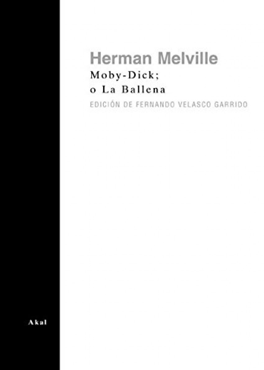 Moby-Dick o La ballena - Melville, Herman