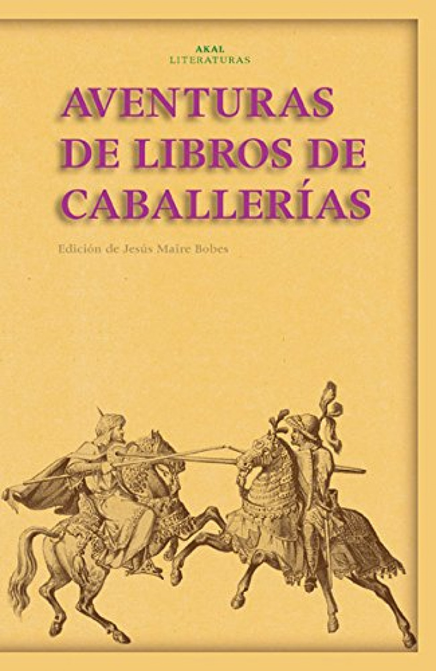 Aventuras de los libros de caballerías - Maire Bobes, Jesus