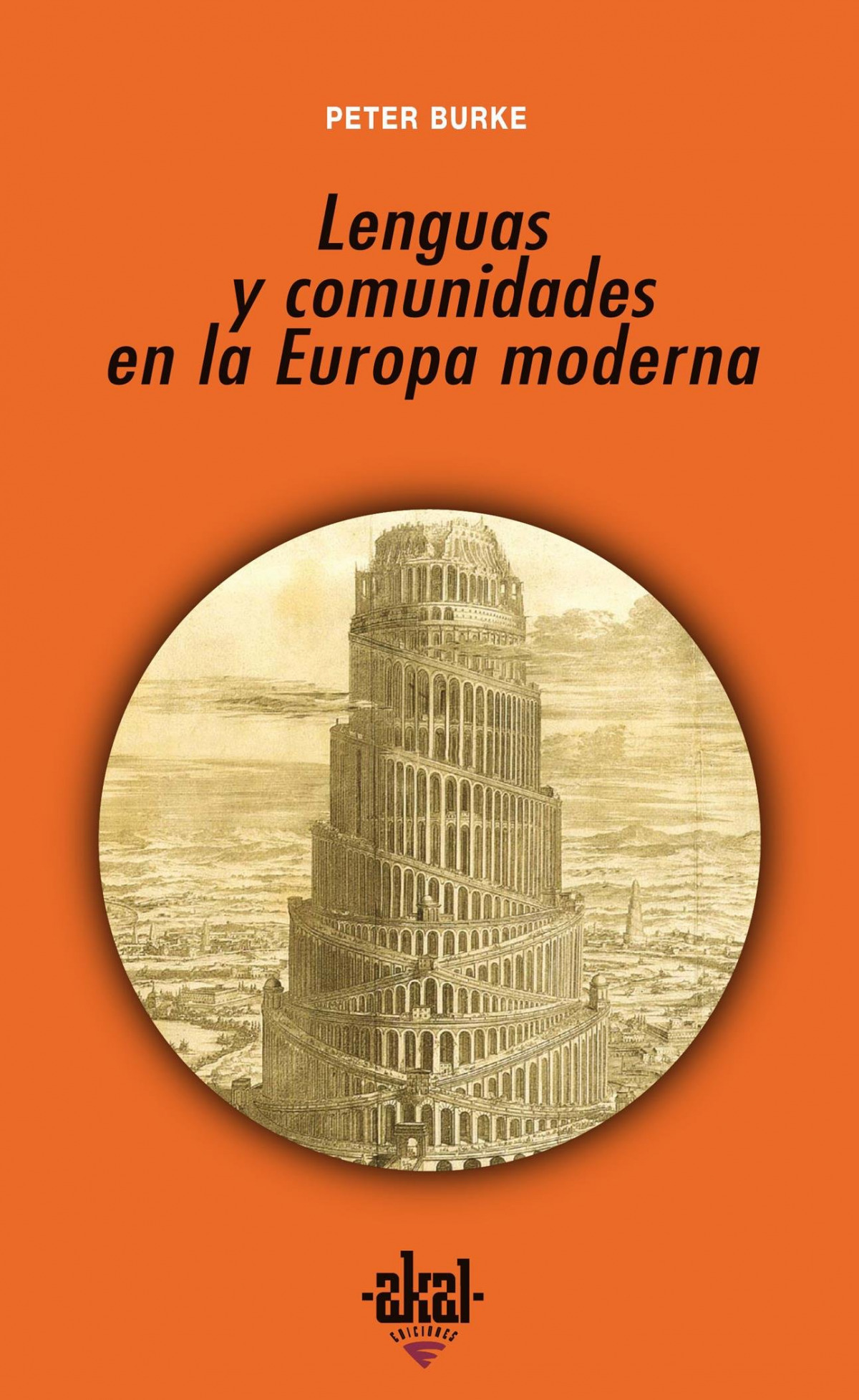 Lenguas y comunidades en la Europa moderna - Burke, Peter