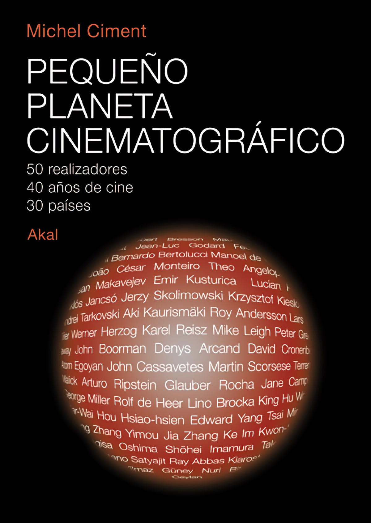 Pequeño planeta cinematográfico - Ciment, Michel