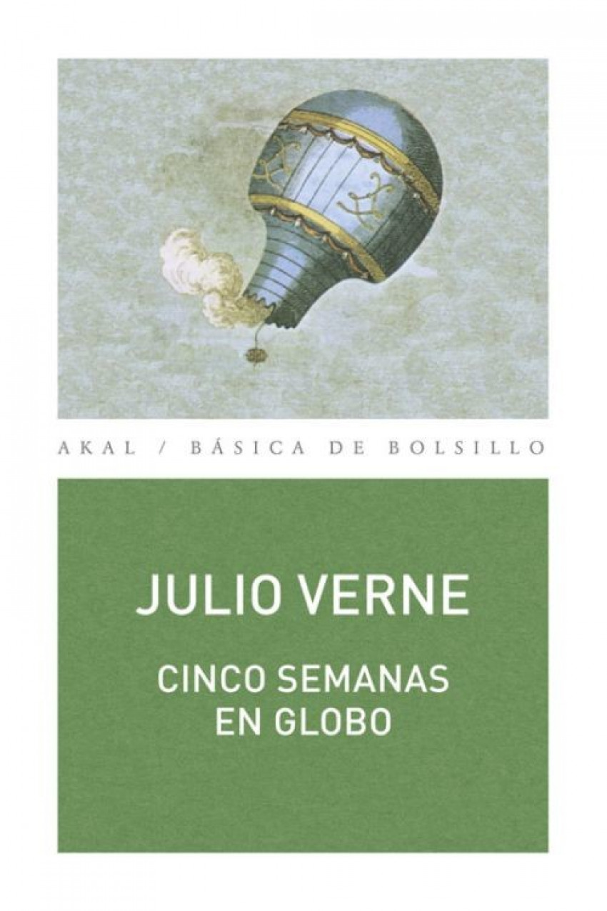 Cinco semanas en globo - Verne, Julio