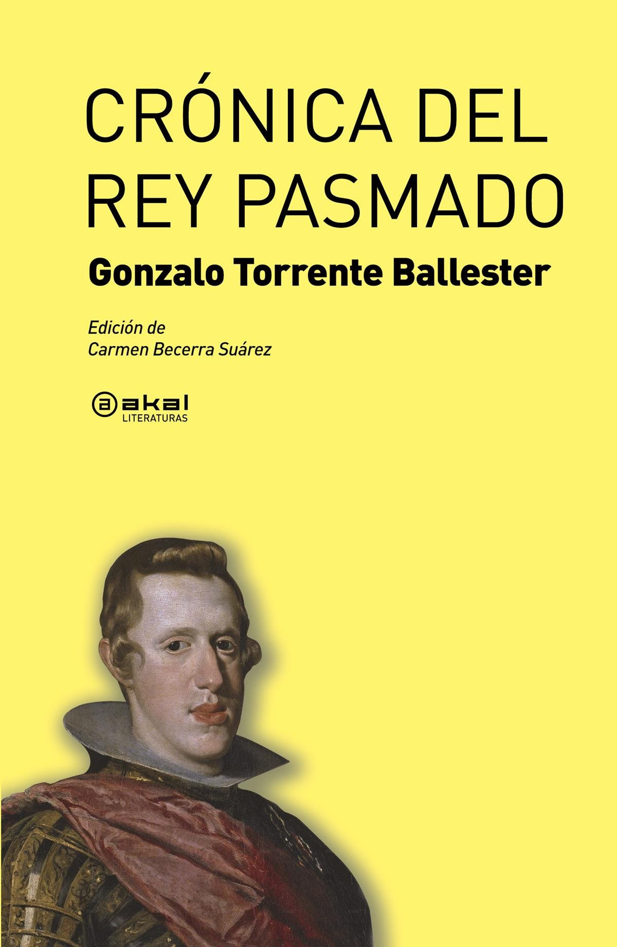 Crónica del rey pasmado - Torrente Ballester, Gonzalo