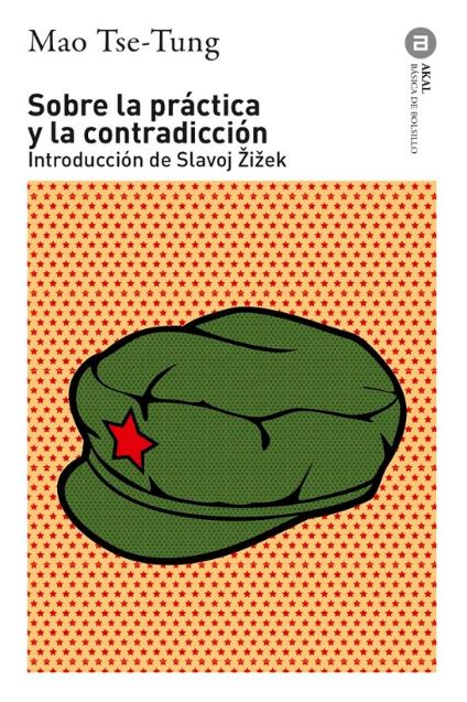 Sobre la pr�ctica y la contradicci�n