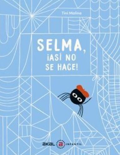 SELMA, �AS� NO SE HACE!