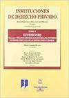 INSTITUCIONES DE DERECHO PRIVADO TOMO V - SUCESIONES