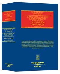 Comentarios al Impuesto Sobre Transmisiones Patrimoniales y Actos Jur�dicos Documentados