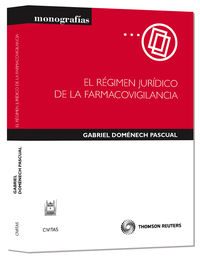 El r�gimen jur�dico de la farmacovigilancia