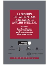 La gesti�n de las empresas familiares: un an�lisis integral