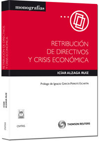 Retribuci�n de directivos y crisis econ�mica