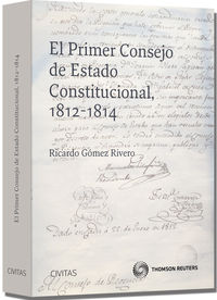 El primer Consejo de Estado constitucional, 1812-1814