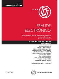 Fraude Electr�nico - Panor�mica actual y medios jur�dicos para combatirlo